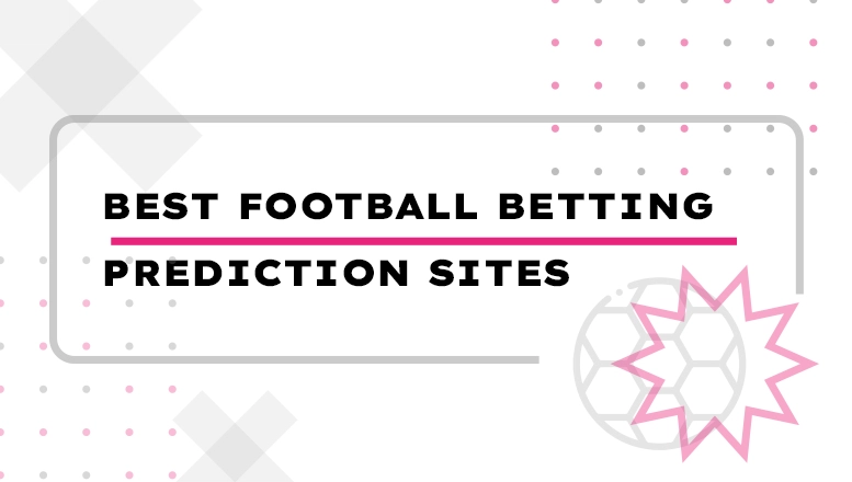 Best Football Betting Prediction Sites