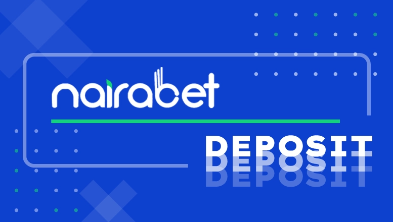 NairaBET Minimal Amount for Deposit and Withdrawal